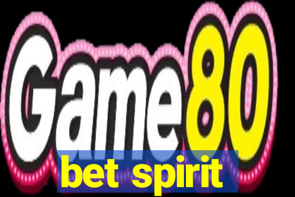 bet spirit